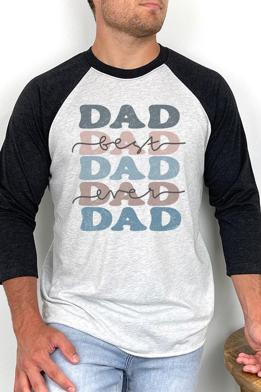 Best Dad Ever Stack Graphic Raglan Type II - Great Holiday Gift